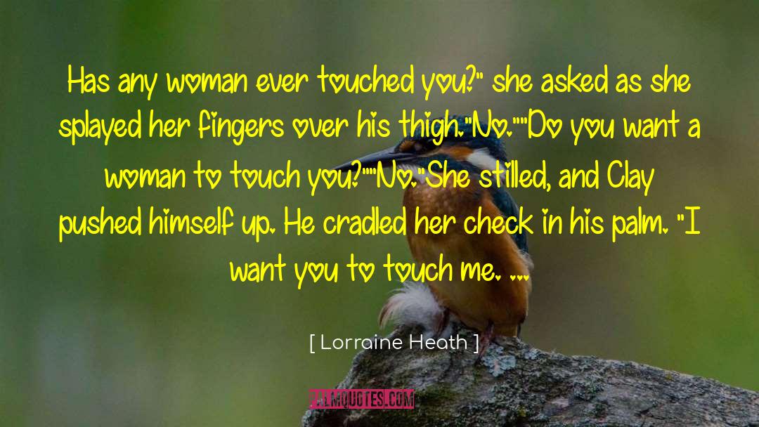 Always To Remember quotes by Lorraine Heath