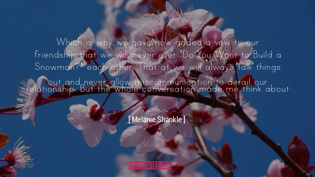 Always To Remember quotes by Melanie Shankle