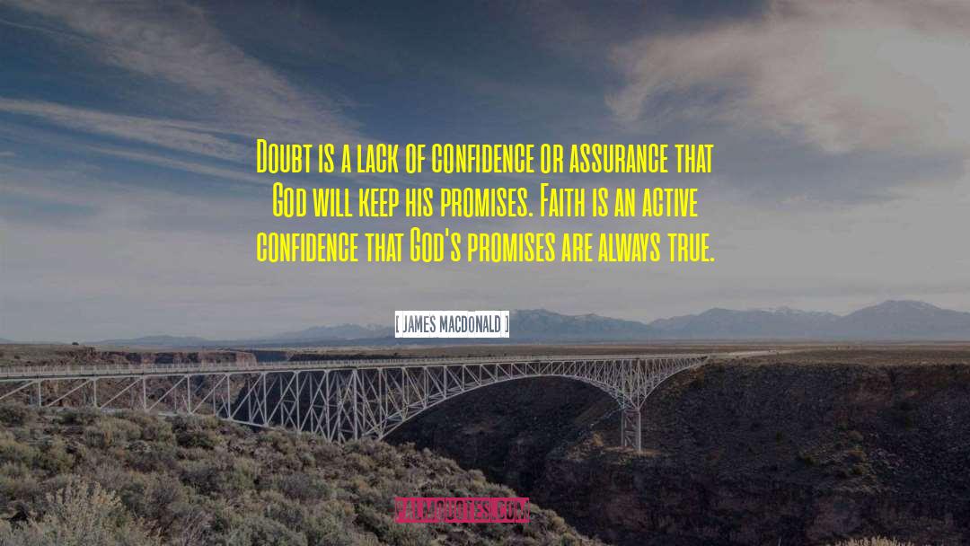 Always True quotes by James MacDonald