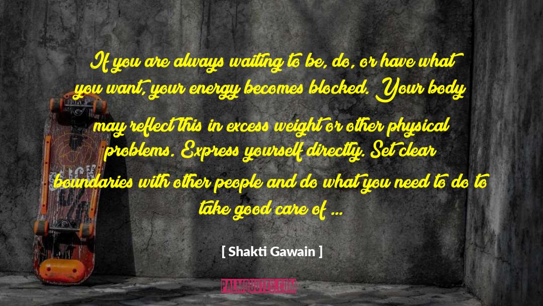 Always Waiting quotes by Shakti Gawain