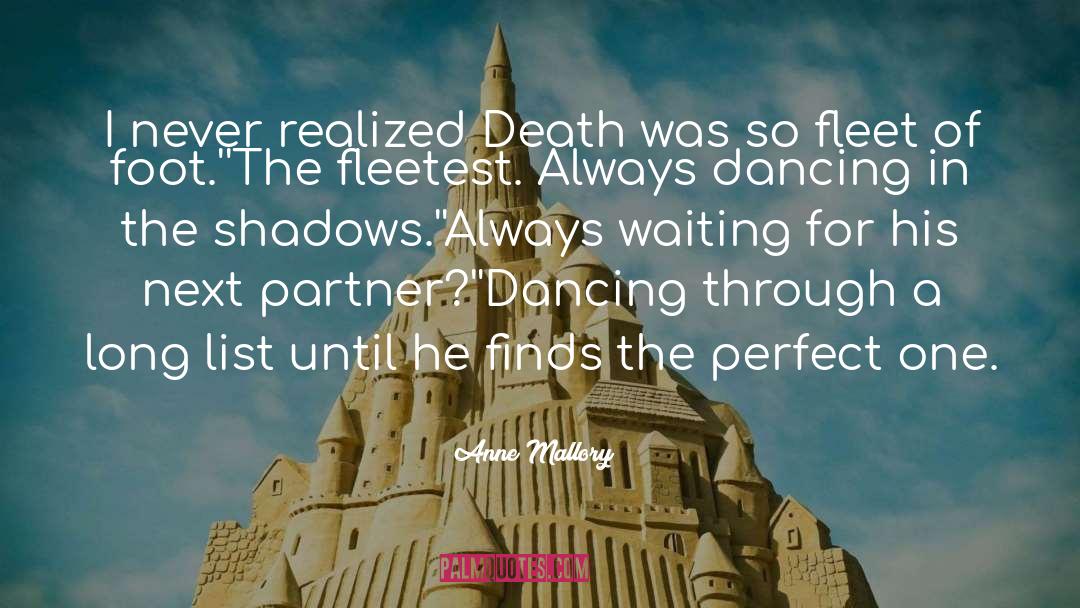 Always Waiting quotes by Anne Mallory