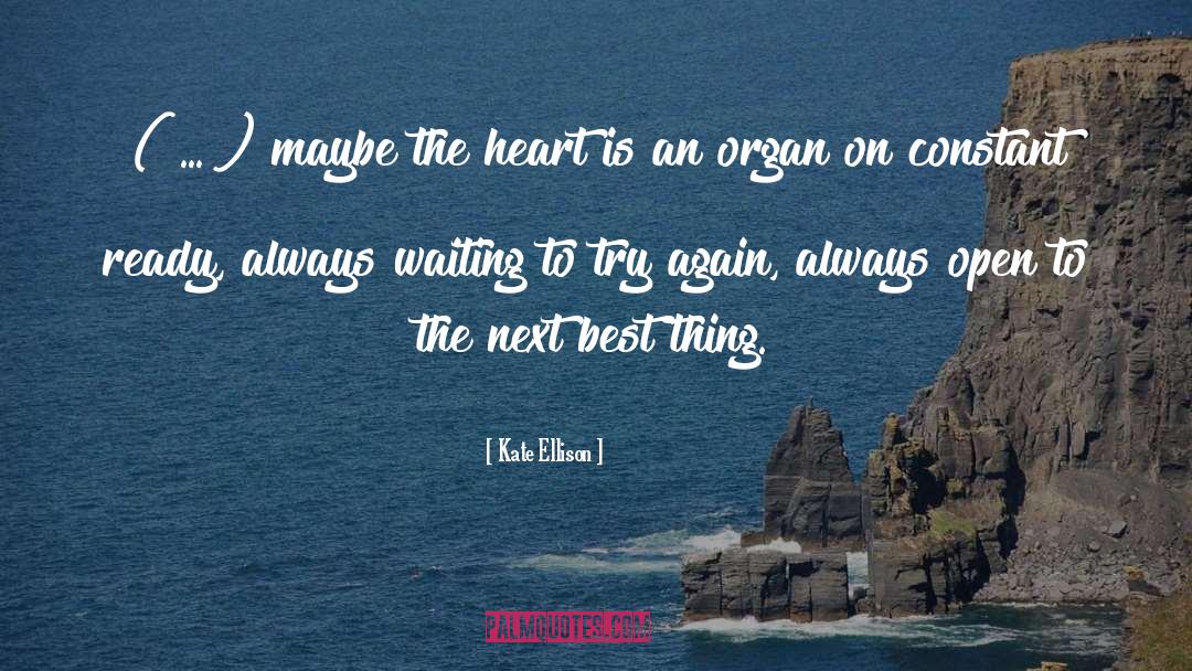 Always Waiting quotes by Kate Ellison