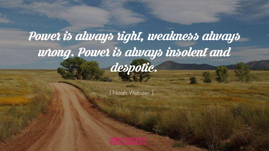 Always Wrong quotes by Noah Webster