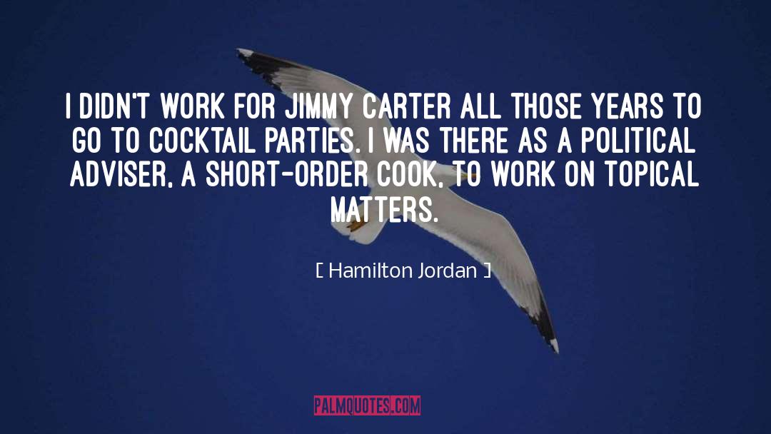 Alwilda Carter quotes by Hamilton Jordan