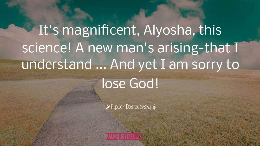 Alyosha quotes by Fyodor Dostoyevsky