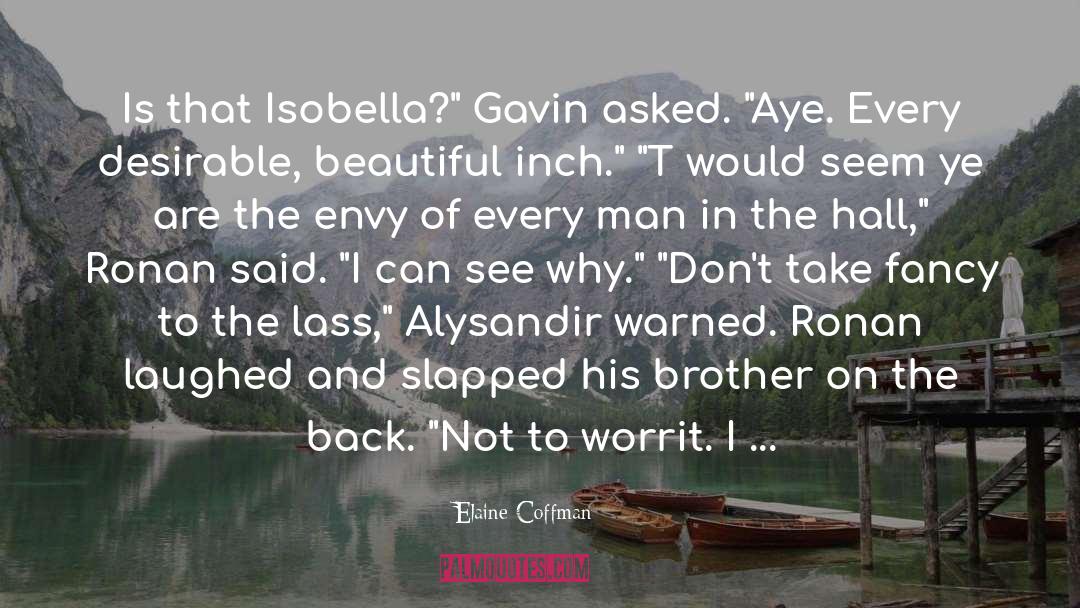 Alysandir quotes by Elaine Coffman