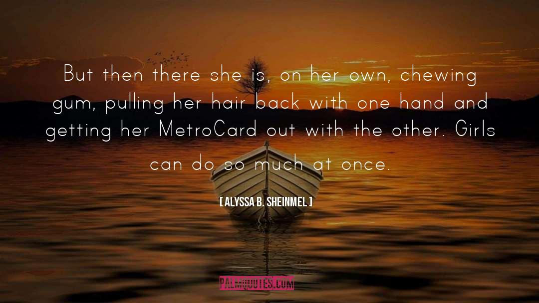 Alyssa Devereaux quotes by Alyssa B. Sheinmel