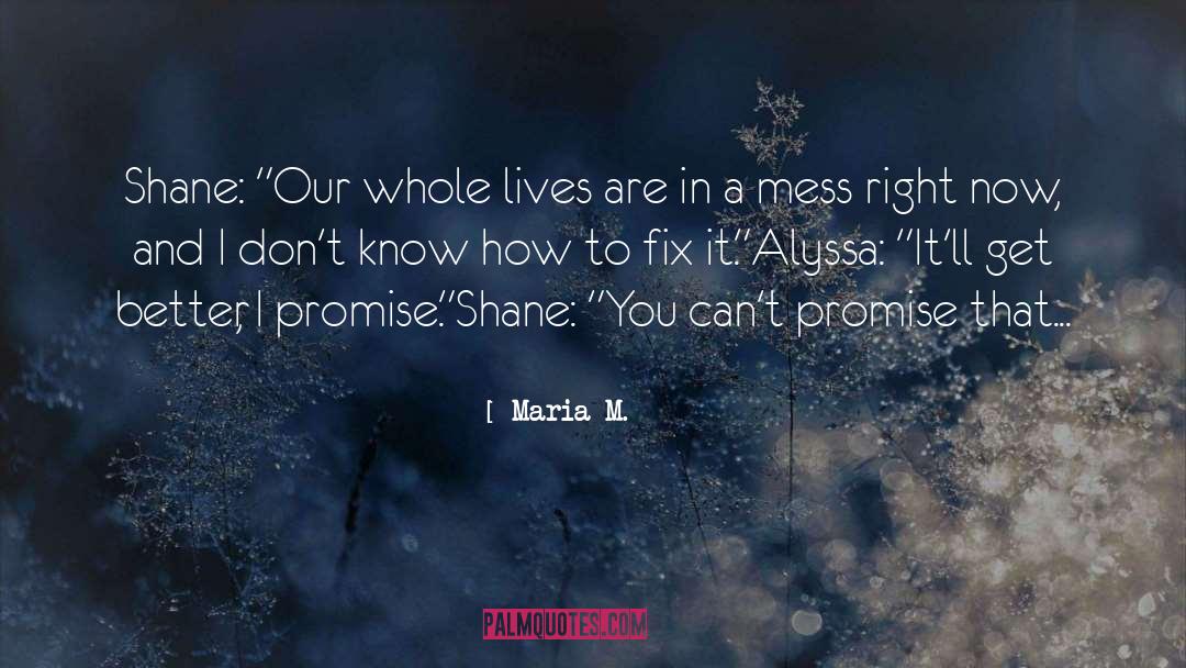 Alyssa quotes by Maria M.