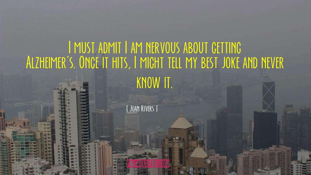 Alzheimer quotes by Joan Rivers