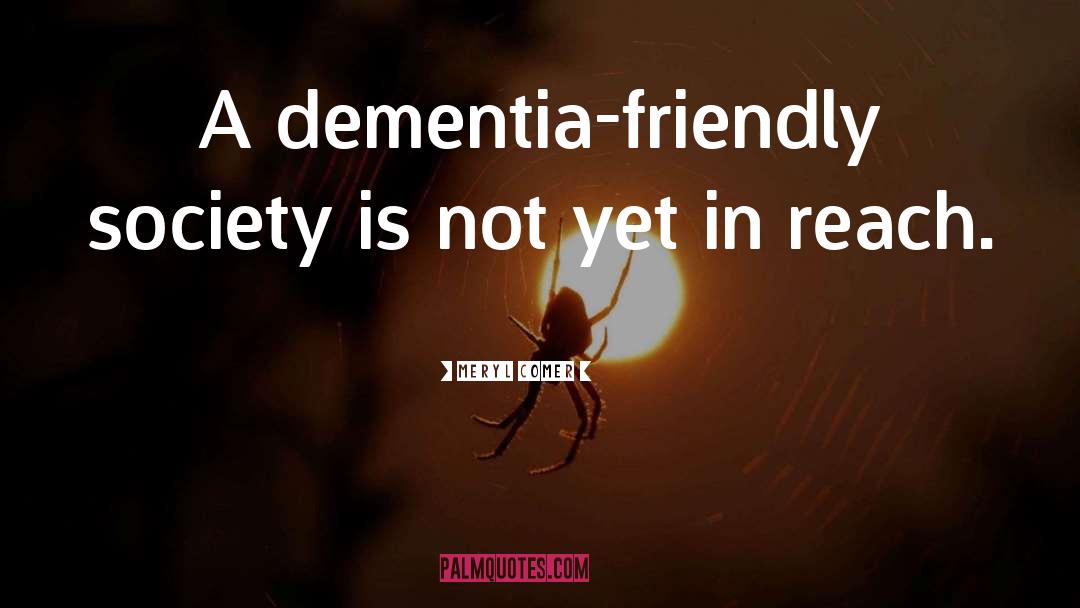 Alzheimer S Disease quotes by Meryl Comer