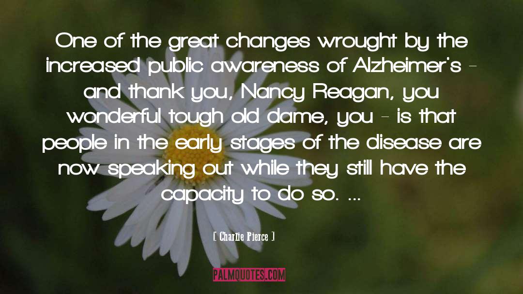 Alzheimer S quotes by Charlie Pierce