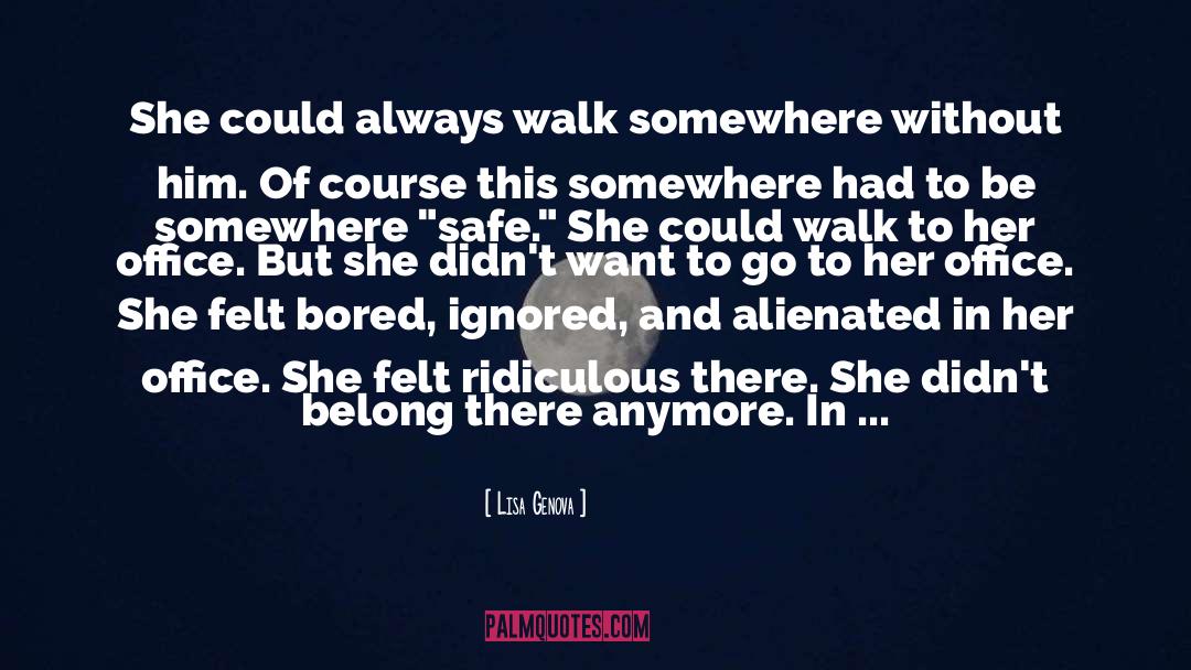 Alzheimers quotes by Lisa Genova