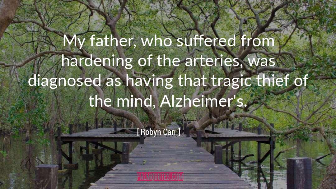 Alzheimers quotes by Robyn Carr