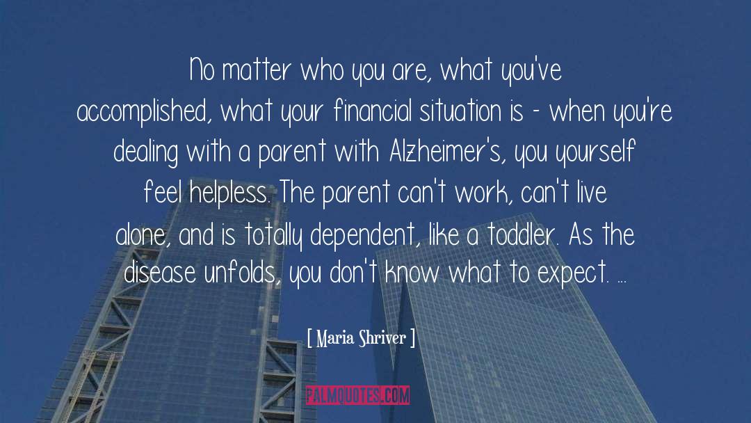 Alzheimers quotes by Maria Shriver