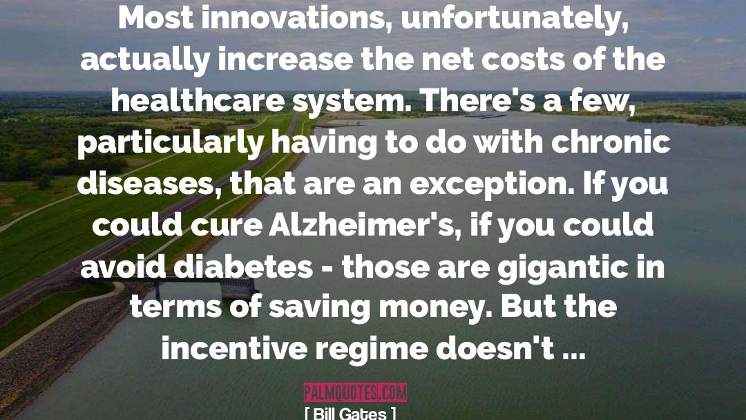Alzheimers quotes by Bill Gates