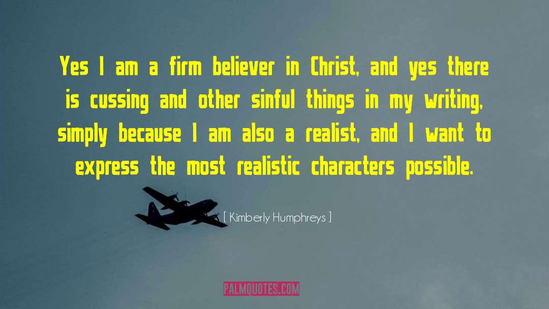 Am A Believer quotes by Kimberly Humphreys