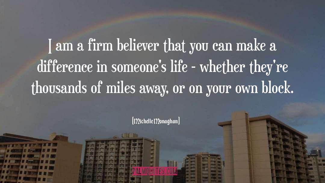 Am A Believer quotes by Michelle Monaghan