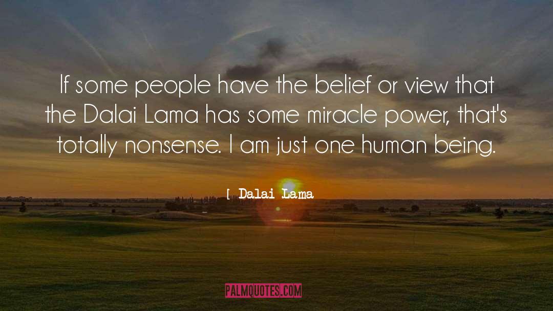 Am Just quotes by Dalai Lama