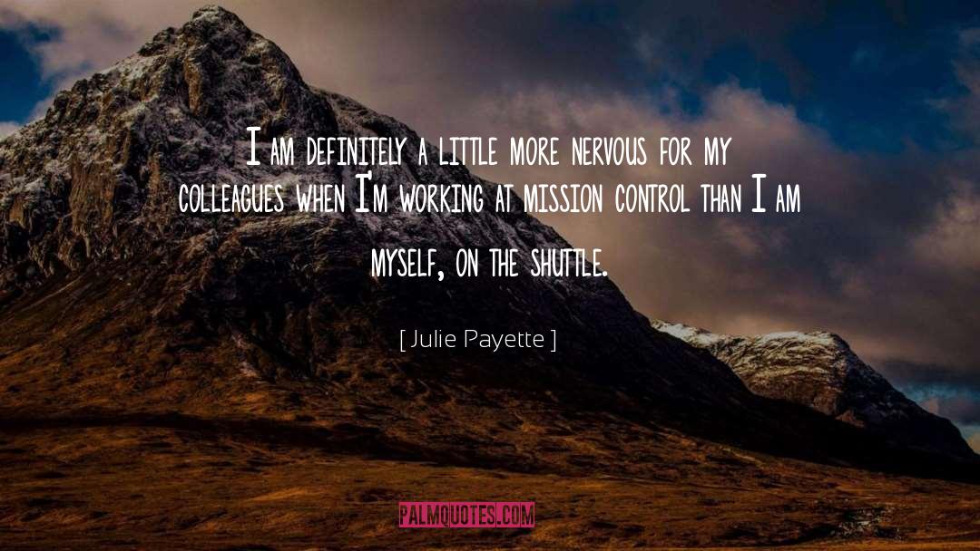 Am Myself quotes by Julie Payette