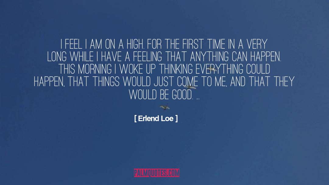 Am On quotes by Erlend Loe