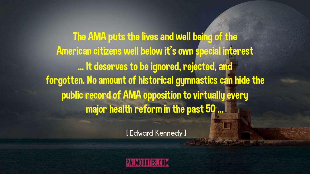 Ama quotes by Edward Kennedy