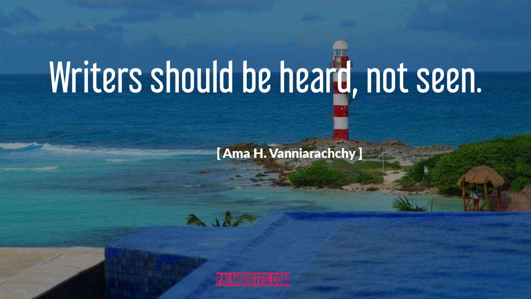 Ama quotes by Ama H. Vanniarachchy