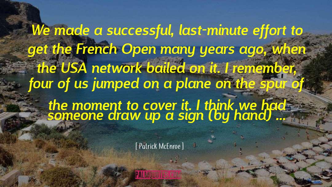 Amadee French quotes by Patrick McEnroe