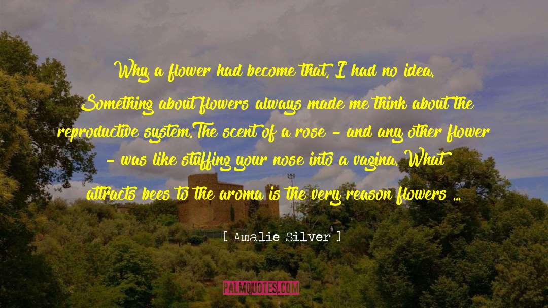 Amalie quotes by Amalie Silver