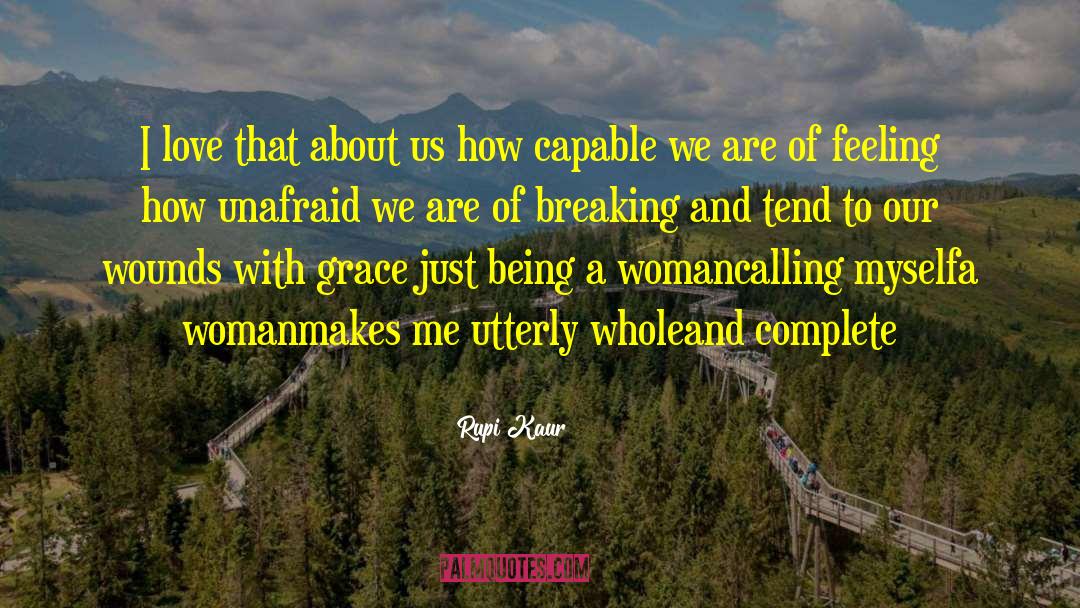 Amanda Grace quotes by Rupi Kaur