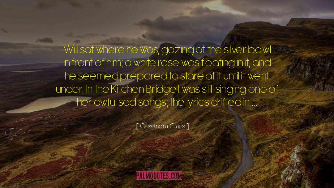 Amaneh Lyrics quotes by Cassandra Clare