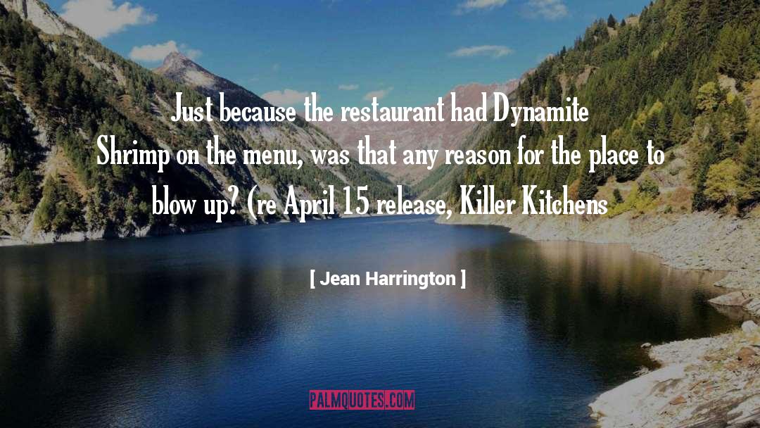Amaris Restaurant Sandwich quotes by Jean Harrington