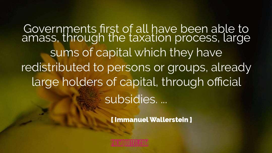 Amass quotes by Immanuel Wallerstein