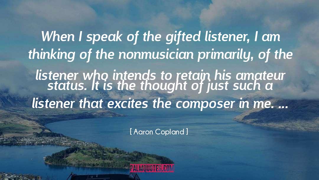Amateur quotes by Aaron Copland