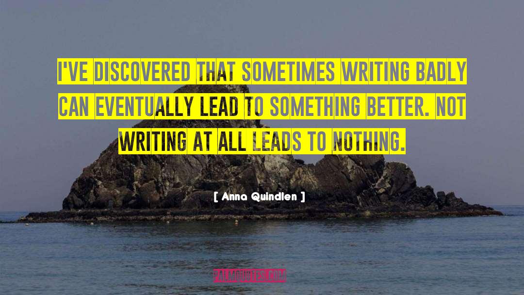 Amateur Writing quotes by Anna Quindlen