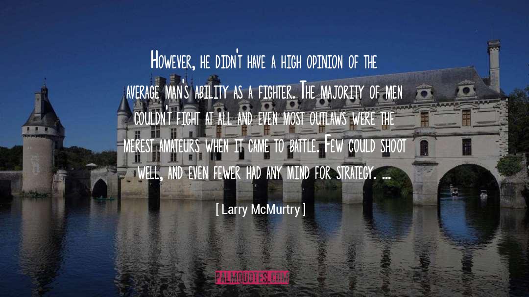 Amateurs quotes by Larry McMurtry