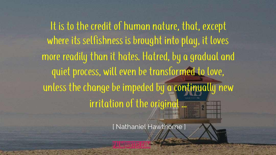 Amateurs Vs Originals quotes by Nathaniel Hawthorne