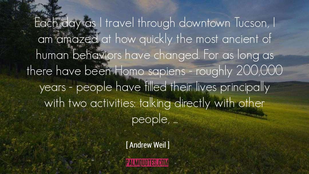 Amazed quotes by Andrew Weil