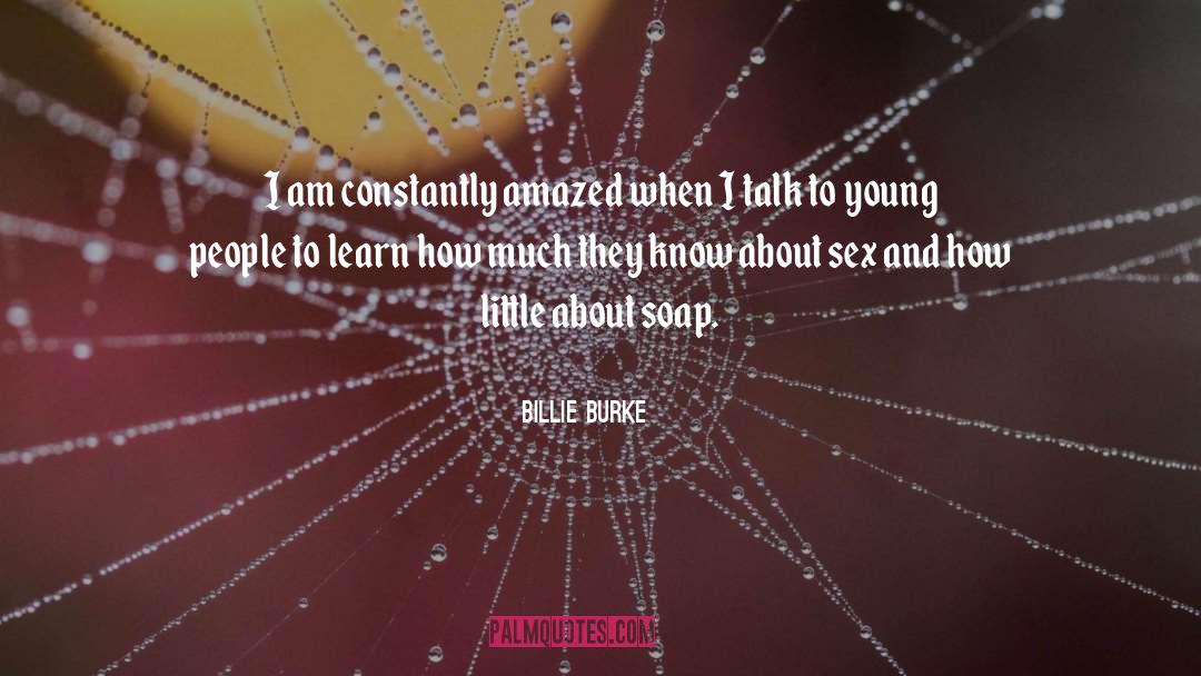 Amazed quotes by Billie Burke