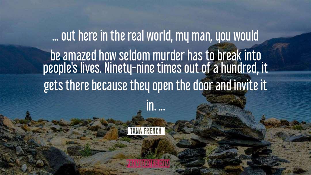 Amazed quotes by Tana French