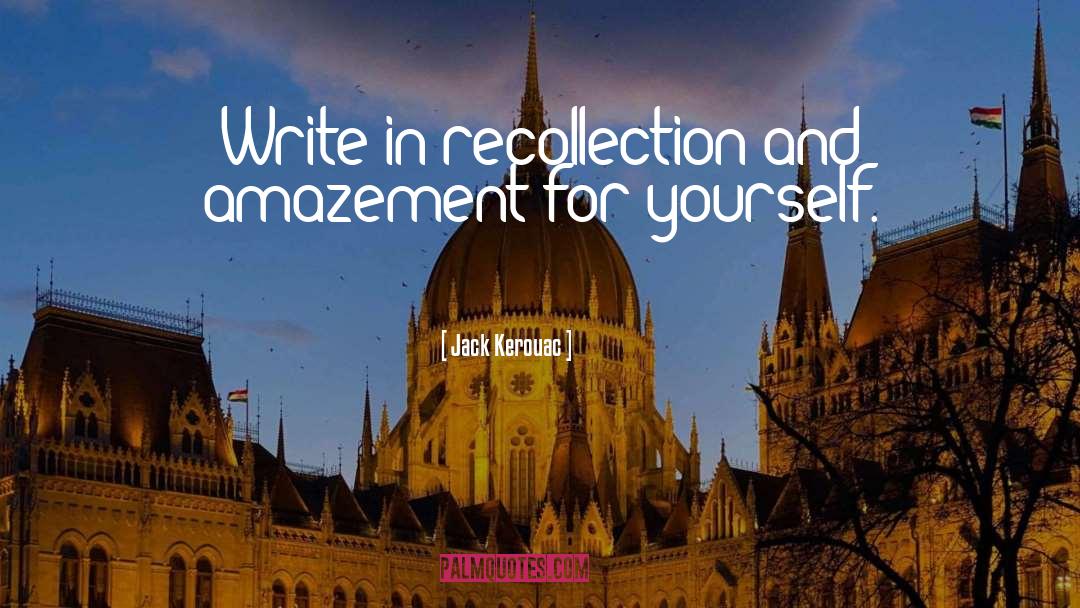 Amazement quotes by Jack Kerouac