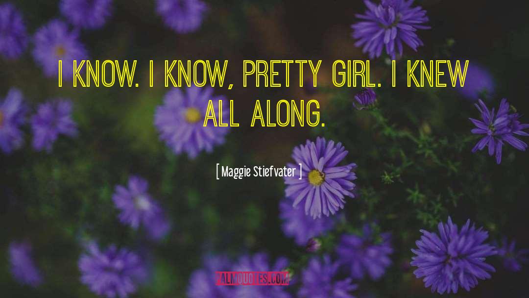 Amazigh Girl quotes by Maggie Stiefvater