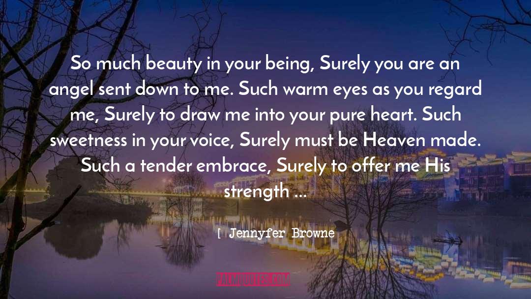 Amazing Beauty quotes by Jennyfer Browne
