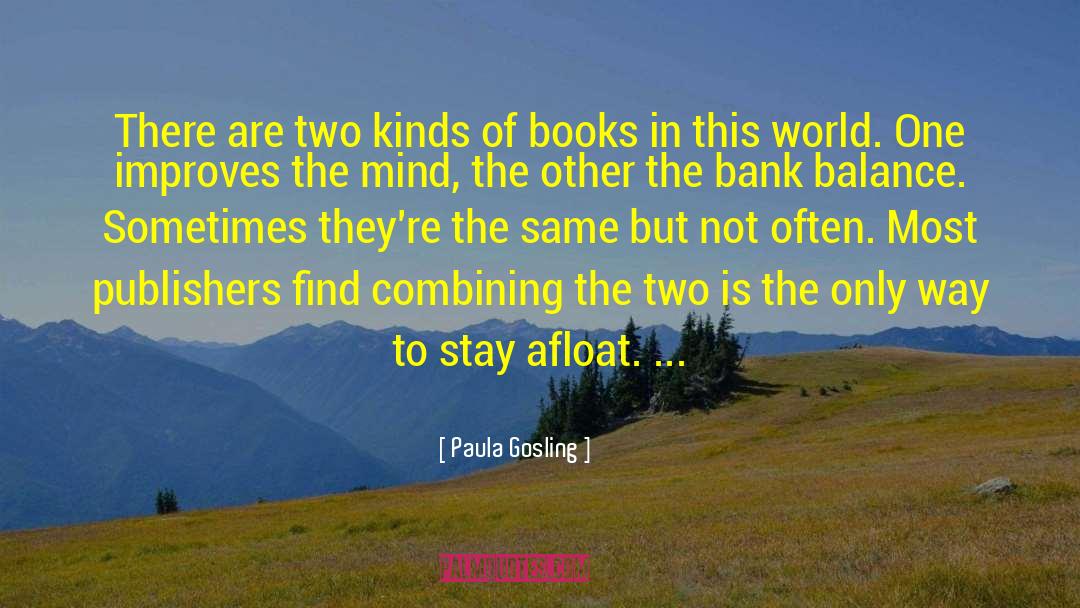 Amazing Book quotes by Paula Gosling