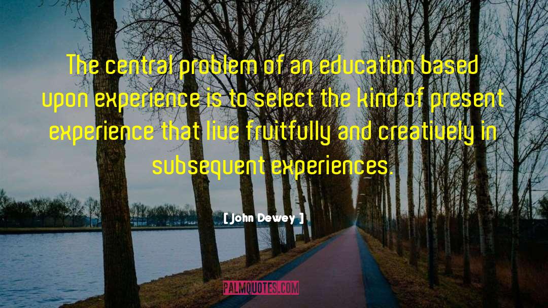 Amazing Experiences quotes by John Dewey