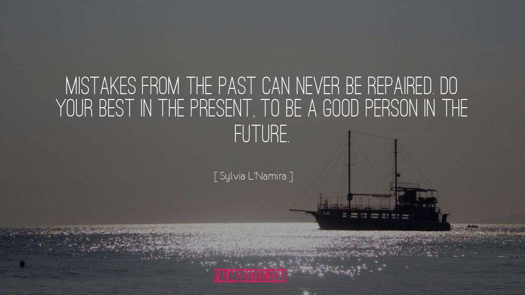 Amazing Future quotes by Sylvia L'Namira