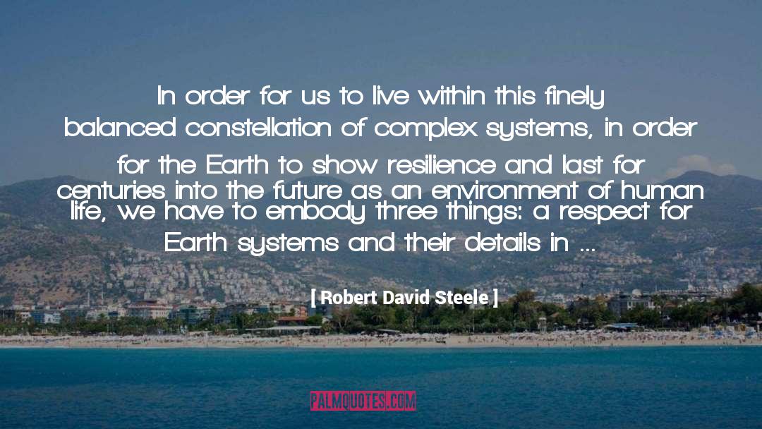 Amazing Future quotes by Robert David Steele