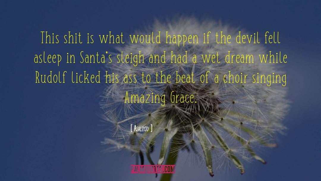 Amazing Grace quotes by Ashleyjo