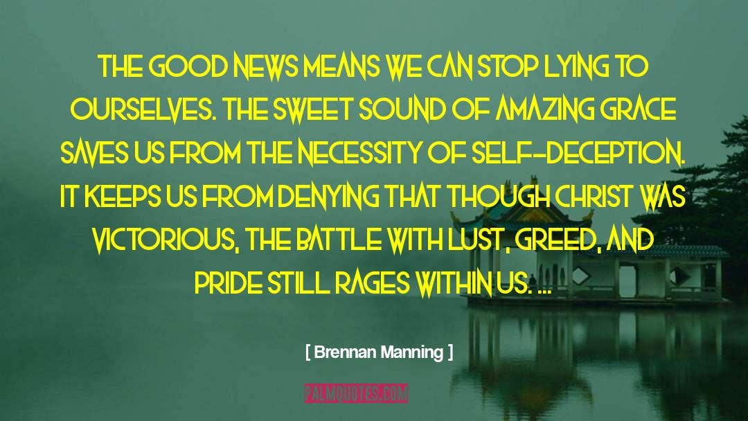 Amazing Grace quotes by Brennan Manning