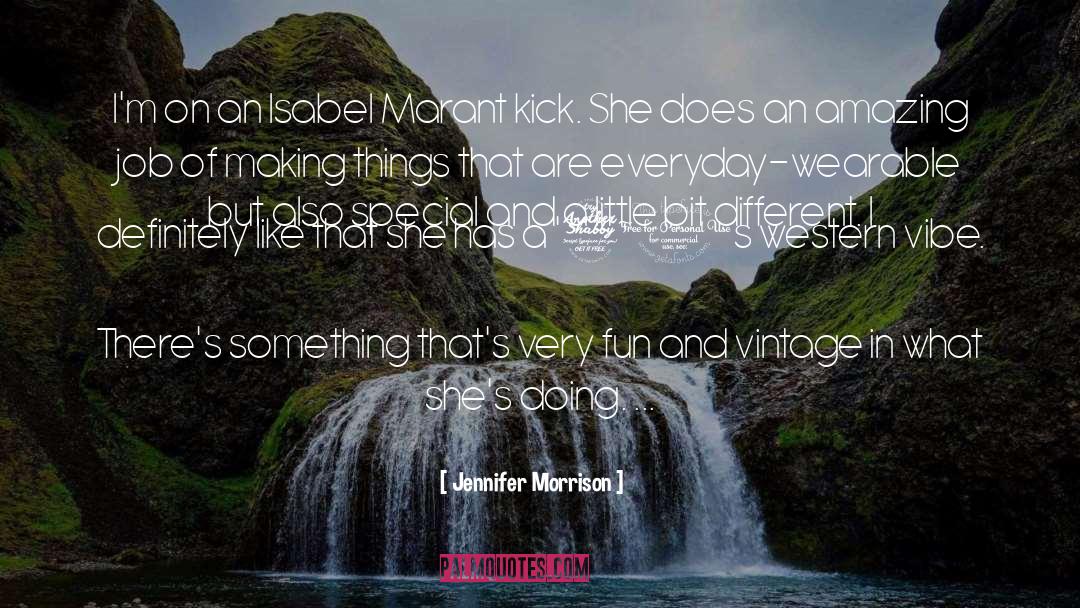 Amazing Job quotes by Jennifer Morrison