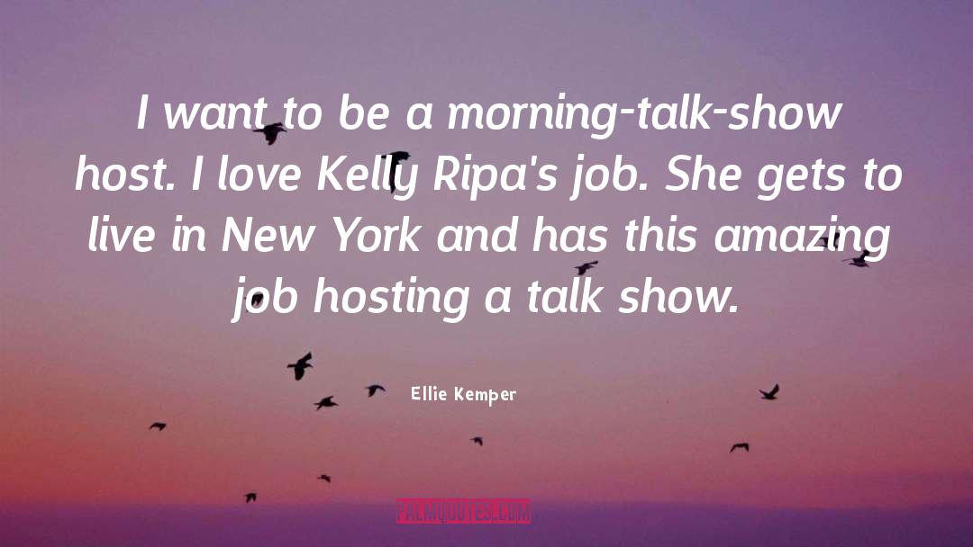 Amazing Job quotes by Ellie Kemper